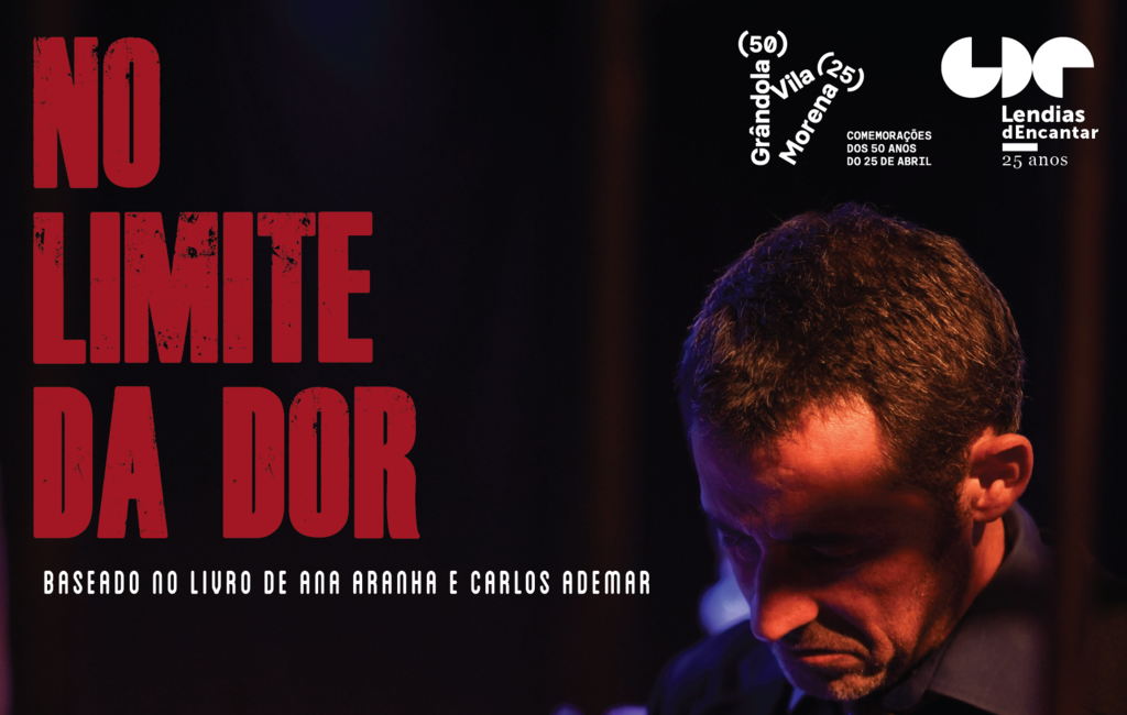 "No Limite da Dor" sobe ao palco do Cine Granadeiro no dia 6 de janeiro