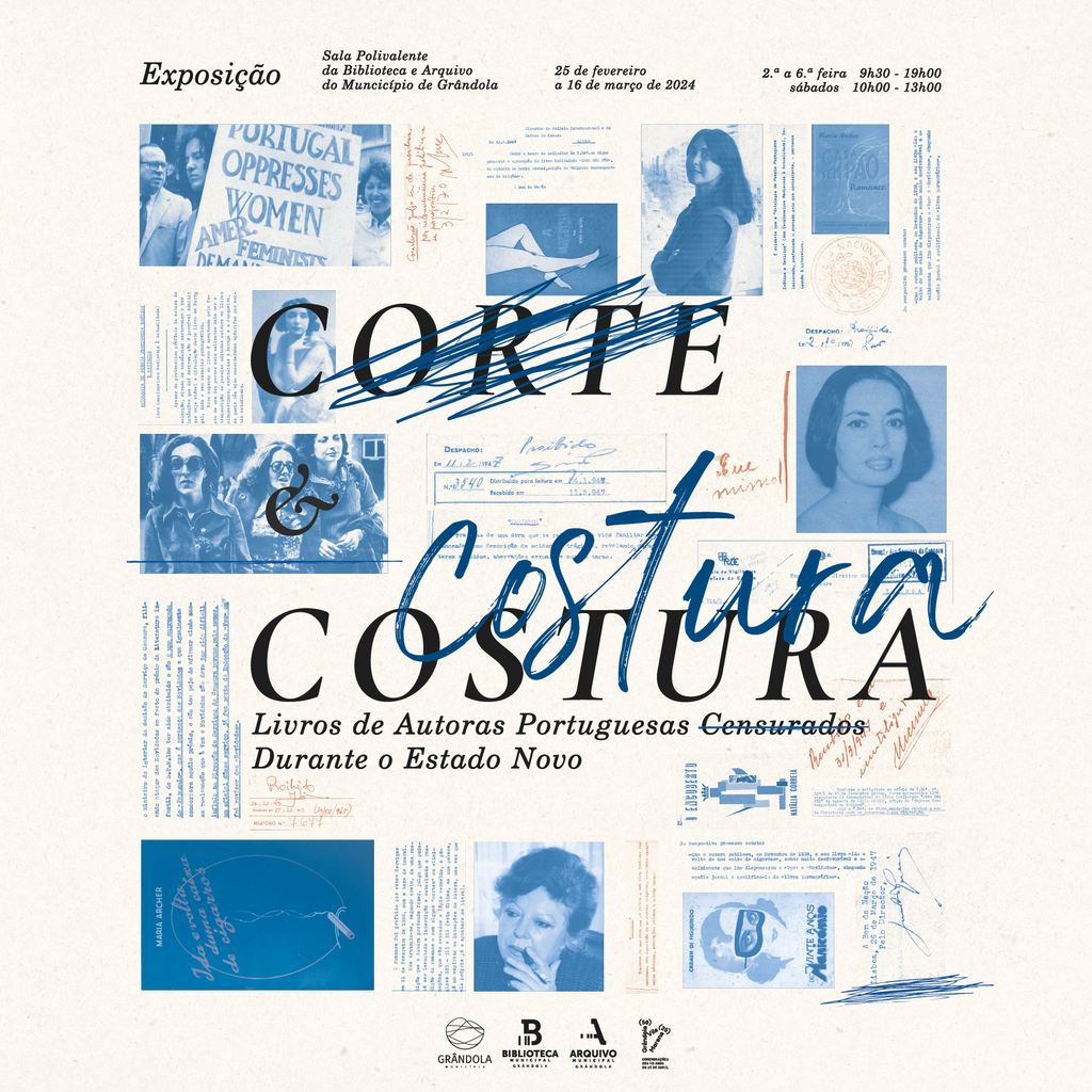 Exposição «Corte & Costura: Livros de Autoras Portuguesas Censurados durante o Estado Novo» inaug...
