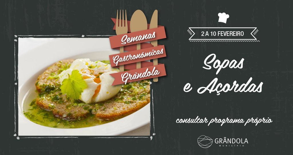As Semanas Gastronómicas estão de volta a Grândola! 