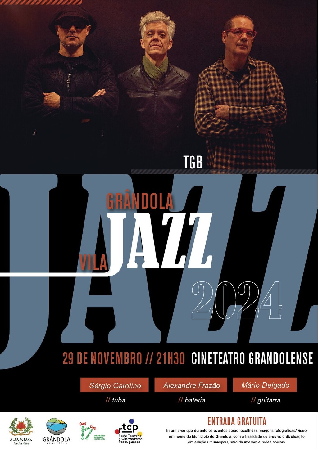 MÚSICA | Grândola, Vila Jazz » Concerto com TGB