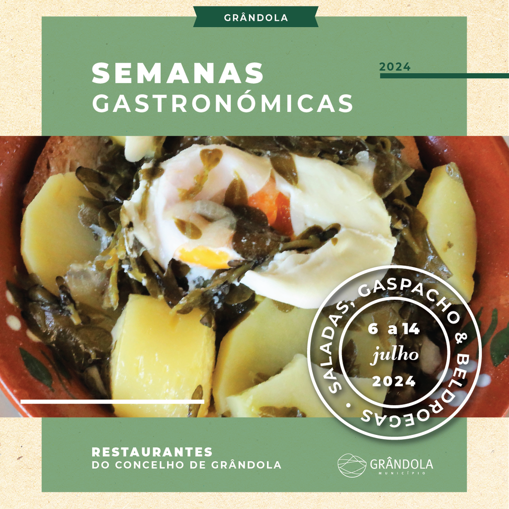 GASTRONOMIA | Semanas Gastronómicas das Saladas, Gaspachos e Beldroegas