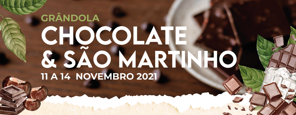 Chocolate e São Martinho em Grândola de 11 a 14 de novembro