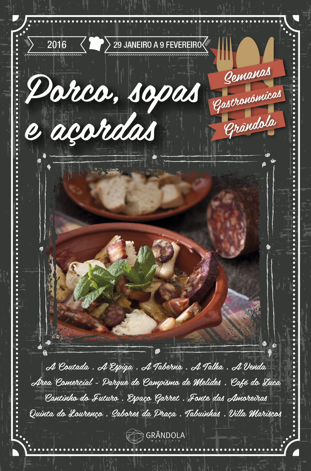 Grândola apresenta Semana Gastronómica do Porco, Sopas e Açordas * 29 de Janeiro a 9 de Fevereiro